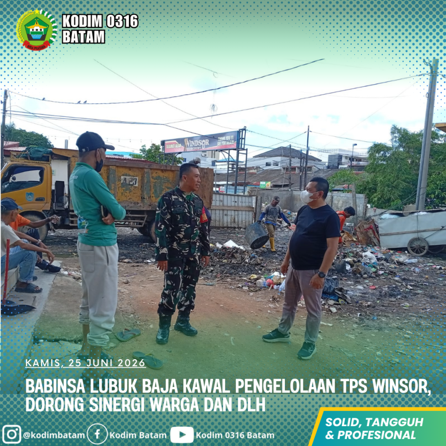Babinsa Lubuk Baja Kawal Pengelolaan TPS Winsor, Dorong Sinergi Warga dan DLH