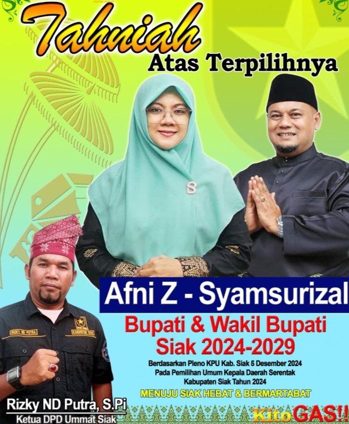 Ketua Partai UMMAT Siak sampaikan Selamat kepada Paslon BUPATI no Urut 2, Afni - Syamsurizal