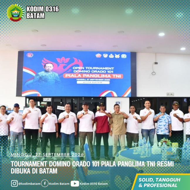 Tournament Domino Orado 101 Piala Panglima TNI Resmi Dibuka di Batam